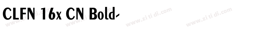 CLFN 16x CN Bold字体转换